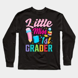 little miss 1st Grade Grader girls 1st day back to school Long Sleeve T-Shirt